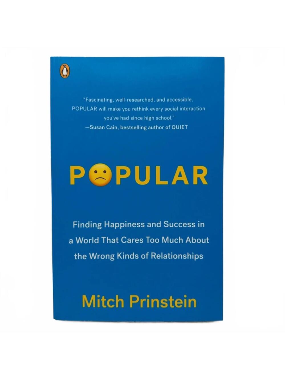Popular: Finding Happiness and Success in a World - Mitch Prinstein - Paperback